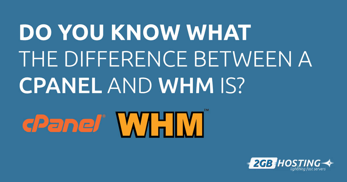 cPanel & WHM Difference