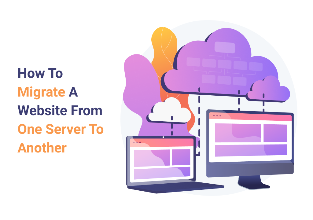 Migrate A Website From One Server To Another